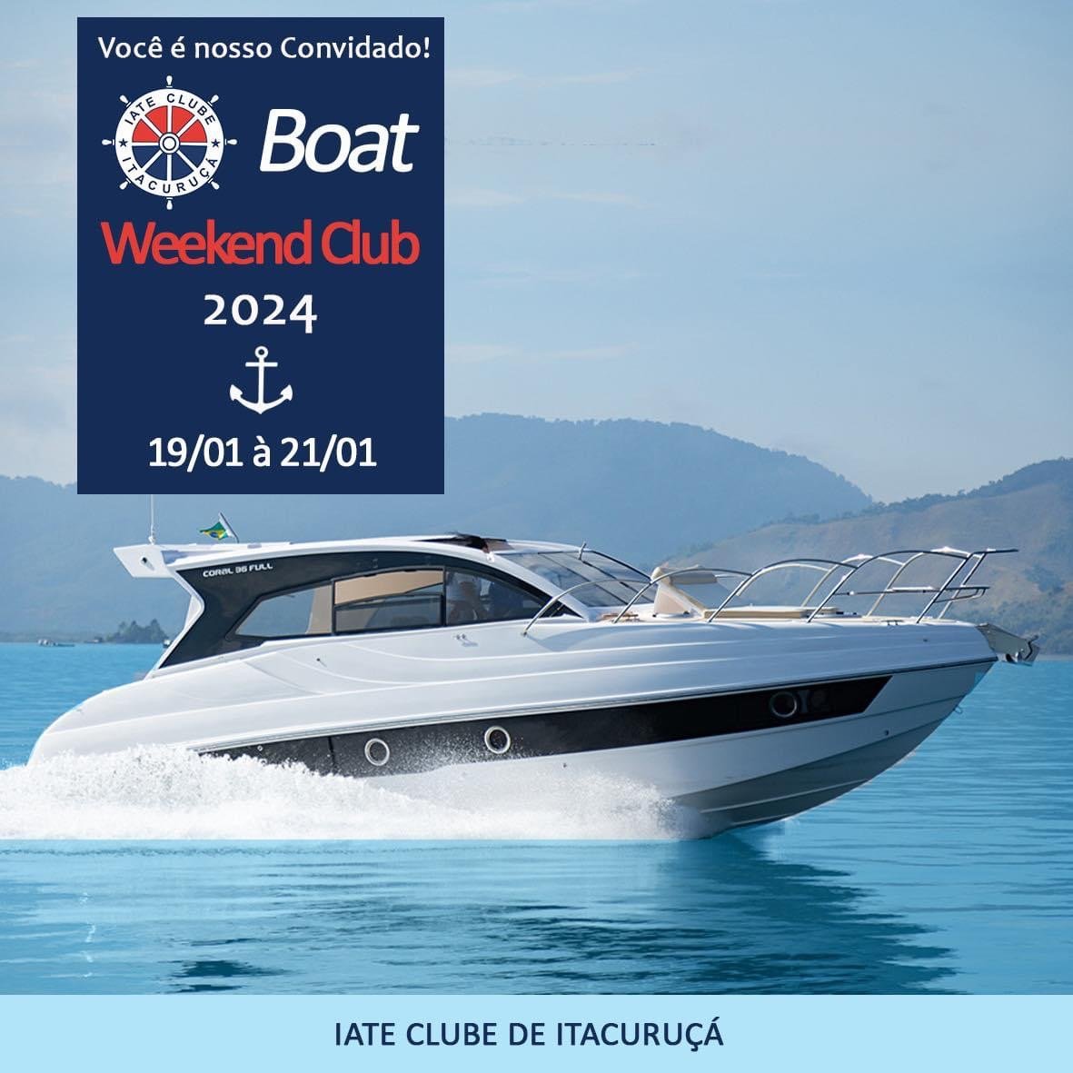 3 Edição Boat Weekend Club 2024